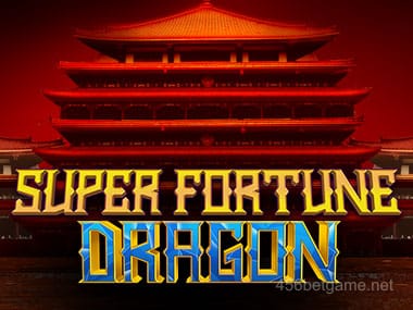 Super Fortune Dragon